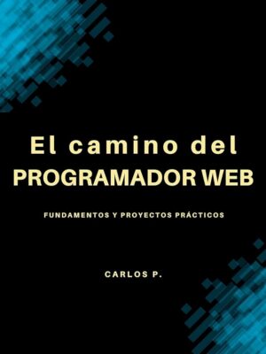 El Sendero del Programador